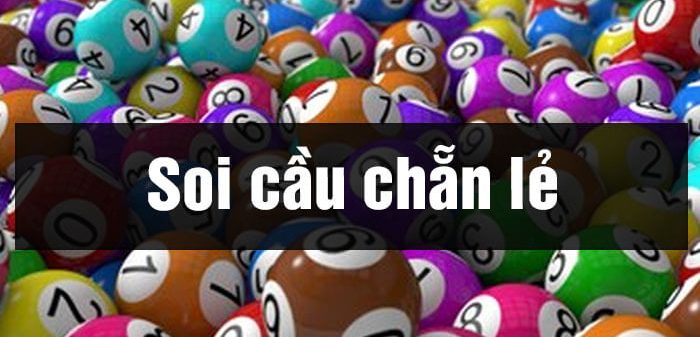 Cách bắt đề chẵn lẻ giúp nâng cao tỷ lệ “nổ” lô