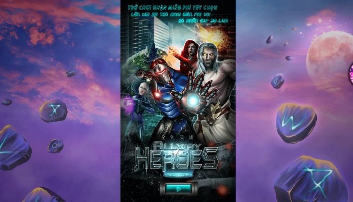 Cách chơi thắng quay hũ siêu anh hùng kiếm nhiều tài lộc 2022